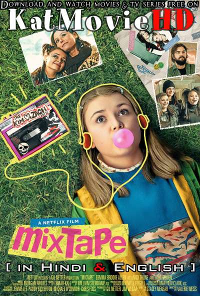 Mixtape (2021) Hindi Dubbed (5.1 DD) [Dual Audio] WEB-DL 1080p 720p 480p HD [Netflix Movie]