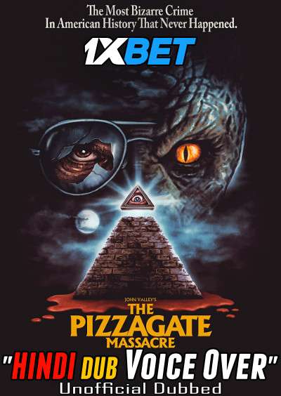 Download The Pizzagate Massacre (2020) Hindi (Voice Over) Dubbed + English [Dual Audio] WebRip 720p [1XBET] Full Movie Online On movieheist.net & KatMovieHD.sk