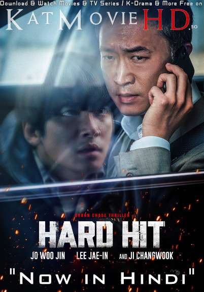 Download Hard Hit (2021) WEB-DL 720p & 480p Dual Audio [Hindi Dub – Korean] Hard Hit Full Movie On Katmoviehd.so