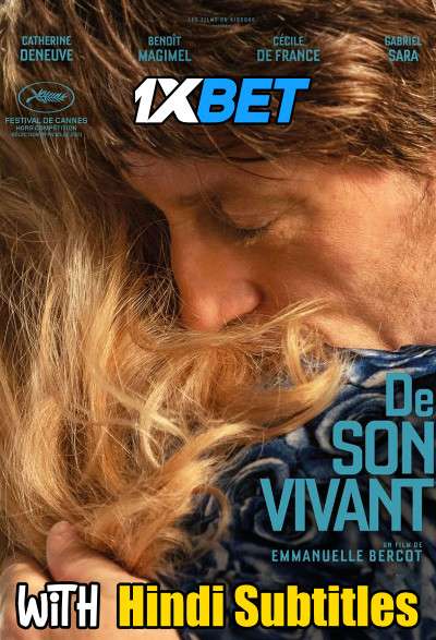 De son vivant (2021) Full Movie [In French] With Hindi Subtitles | CAMRip 720p [1XBET]