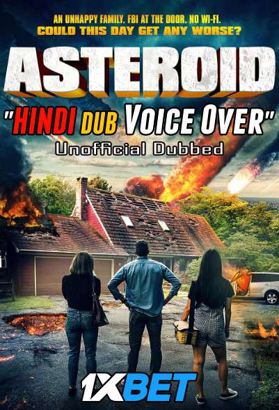 Download Asteroid (2021) Hindi (Voice Over) Dubbed + English [Dual Audio] WebRip 720p [1XBET] Full Movie Online On 1xcinema.com & KatMovieHD.sk