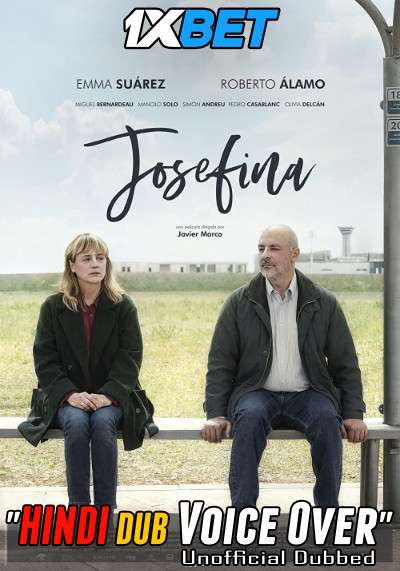 Download Josefina (2021) Hindi (Voice Over) Dubbed + Spanish [Dual Audio] CAMRip 720p [1XBET] Full Movie Online On movieheist.net & KatMovieHD.sk