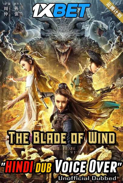 The Blade of Wind (2020) Hindi (Voice Over) Dubbed + Chinese [Dual Audio] WebRip 720p [1XBET]