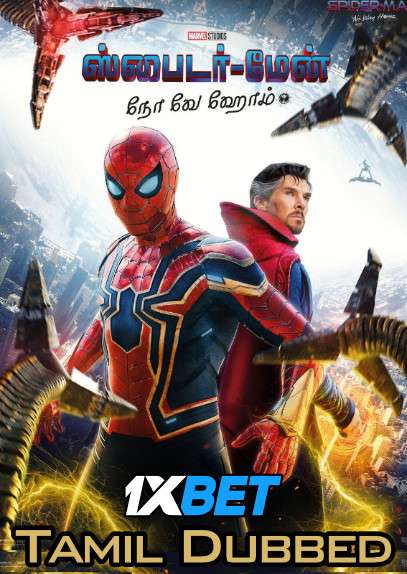 Spider-Man: No Way Home (2021) Tamil Dubbed HDCAM (V2) x264 [Full Movie]