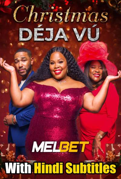 Christmas Deja Vu (2021) Full Movie [In English] With Hindi Subtitles | WebRip 720p HD [MelBET]