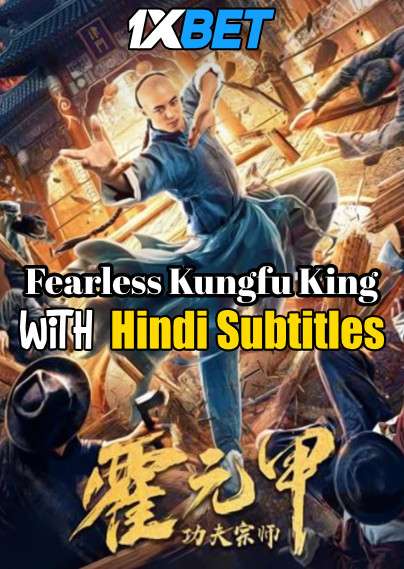 Huo Yuan Jia Fearless (2019) Full Movie [In Mandarin] With Hindi Subtitles | WebRip 720p [1XBET]