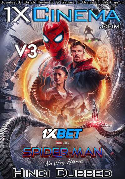 Download Spider-Man: No Way Home (2021) HDTS V3 720p & 480p Dual Audio [Hindi Dub – English] SpiderMan 3: No Way Home Full Movie On Katmoviehd.so