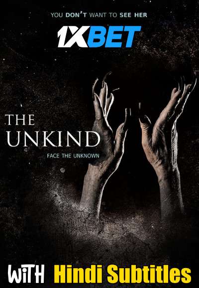 The Unkind (2021) Full Movie [In English] With Hindi Subtitles | WebRip 720p [1XBET]