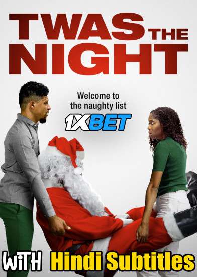 Twas the Night (2021) Full Movie [In English] With Hindi Subtitles | WebRip 720p [1XBET]