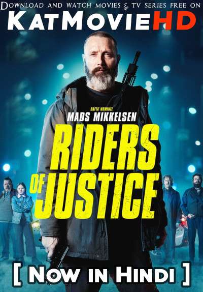 Riders of Justice (2020) Hindi Dubbed (ORG 2.0 DD) [Dual Audio] BluRay 1080p 720p 480p HD [Full Movie]