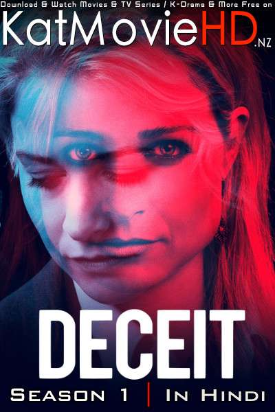 Download Deceit (Season 1) Hindi (ORG) [Dual Audio] All Episodes | WEB-DL 1080p 720p 480p HD [Deceit 2021 Netflix Series] Watch Online or Free on KatMovieHD.nz