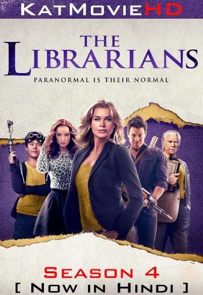 The Librarians (Season 4) Hindi Dubbed (ORG) [S04 All Episode 1-12] WEB-DL 720p HD [TV Series]