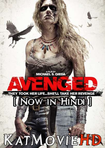 Avenged (2013) Hindi Dubbed (ORG) [Dual Audio] BluRay 1080p 720p 480p HD [Savaged Full Movie]
