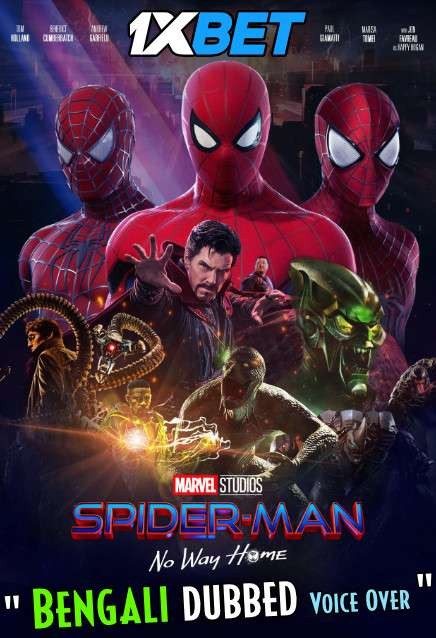 Spider-Man: No Way Home (2021) Bengali Dubbed | BRRip 720p HD [Full Movie] 1XBET