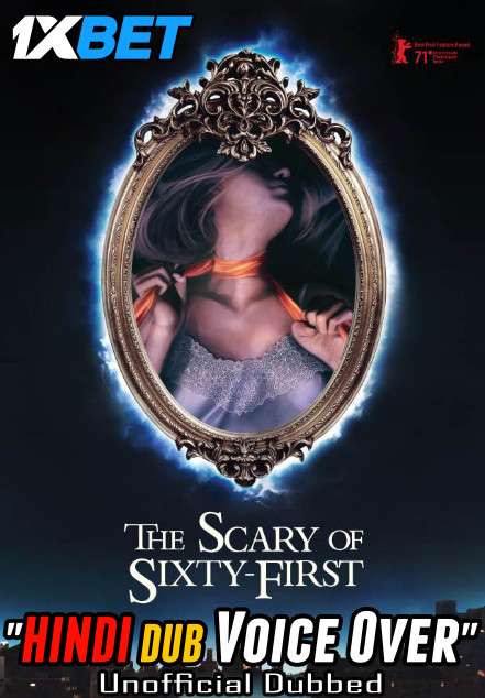 The Scary of Sixty-First (2021) Hindi (Voice Over) Dubbed + English [Dual Audio] WebRip 720p [1XBET]