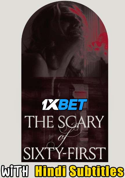 The Scary of Sixty-First (2021) Full Movie [In English] With Hindi Subtitles | WebRip 720p [1XBET]