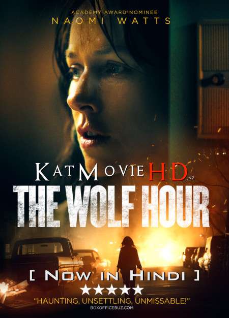 The Wolf Hour (2019) Hindi Dubbed (5.1 DD) [Dual Audio] BluRay 1080p 720p 480p HD [Full Movie]