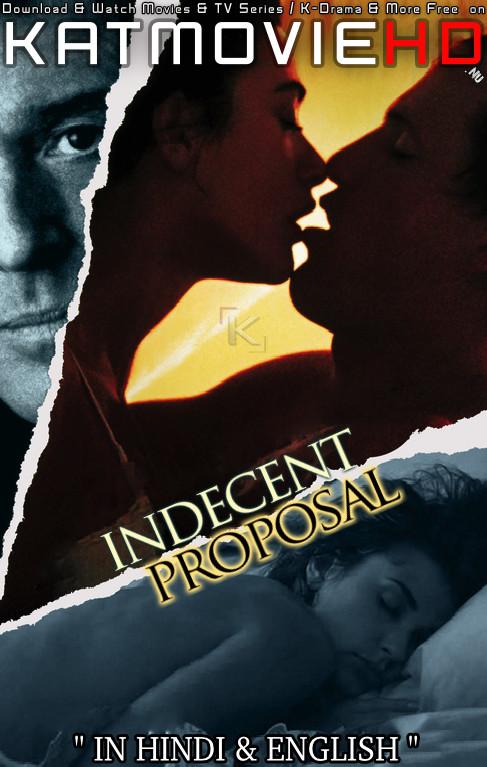 [18+] Indecent Proposal (1993) Dual Audio [Hindi Dubbed (5.1 DD) – English] BluRay 1080p 720p 480p [Full Movie]