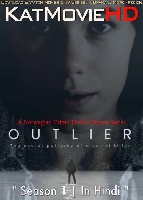 Outlier (Season 1) Hindi Dubbed (ORG) All Episodes | WEB-DL 480p 720p HD [2020 MINI TV Series]