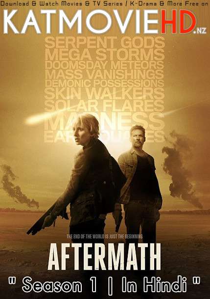 Aftermath (Season 1) Hindi Dubbed (ORG) All Episodes | WEB-DL 720p & 480p HD [2016 TV Series]