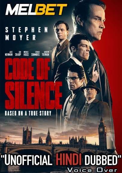 Code of Silence (2021) Hindi Dubbed (Unofficial Voice Over) + English [Dual Audio] | WEBRip 720p [MelBET]