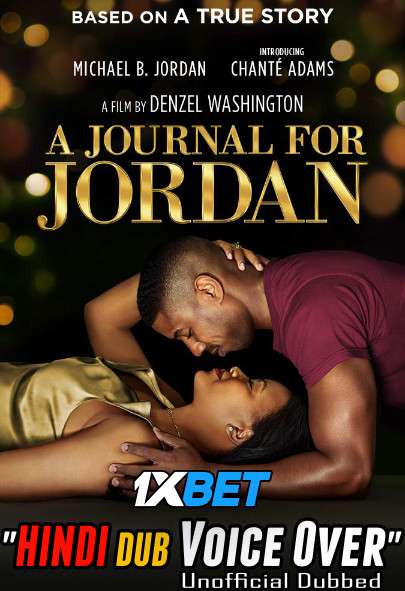 A Journal for Jordan (2021) Hindi (Voice Over) Dubbed + English [Dual Audio] WebRip 720p [1XBET]