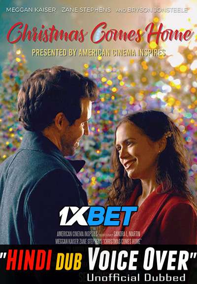 Christmas Comes Home (2020) Hindi (Voice Over) Dubbed + English [Dual Audio] WebRip 720p [1XBET]