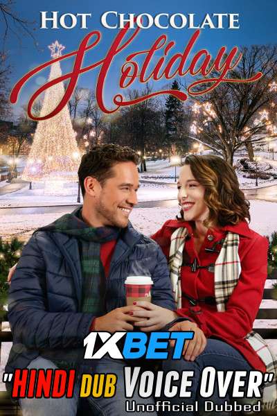 Hot Chocolate Holiday (2020) Hindi (Voice Over) Dubbed + English [Dual Audio] WebRip 720p [1XBET]