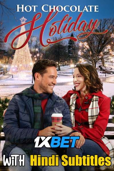 Hot Chocolate Holiday (2020) Full Movie [In English] With Hindi Subtitles | WebRip 720p [1XBET]