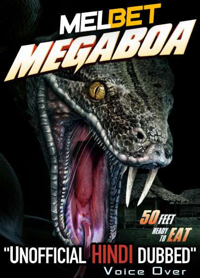Megaboa (2021) Hindi Dubbed (Unofficial Voice Over) + English [Dual Audio] | WEBRip 720p HD [MelBET]