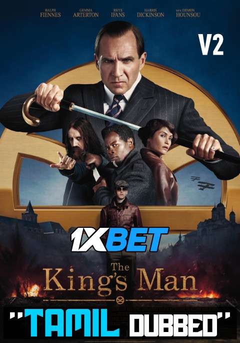 The King’s Man (2021) Tamil Dubbed (VO) & English [Dual Audio] WEBRip 720p HD [1XBET]