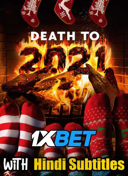 Death to 2021 (2021) Full Movie [In English] With Hindi Subtitles | WebRip 720p [1XBET]