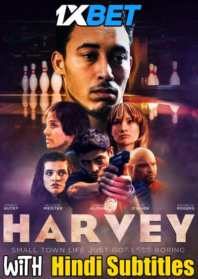 Harvey (2021) Full Movie [In English] With Hindi Subtitles | WebRip 720p [1XBET]