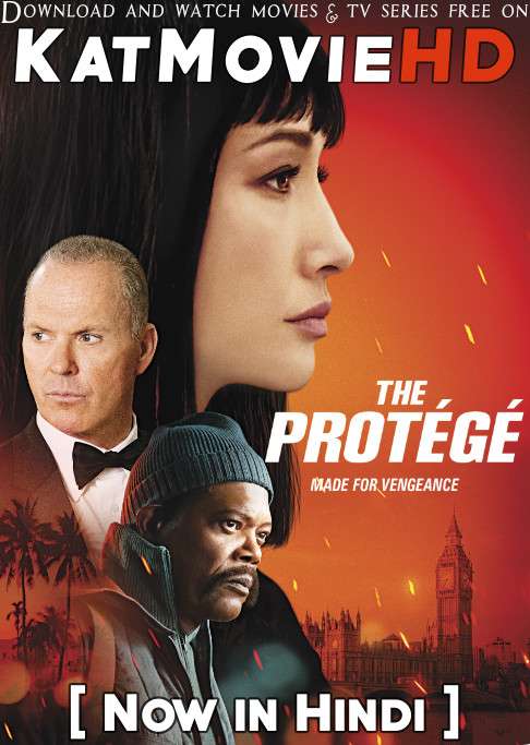 Download The Protege (2021) WEB-DL 720p & 480p Dual Audio [Hindi Dub – English] The Protege Full Movie On Katmoviehd.nz