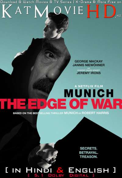 Munich: The Edge of War (2022) Hindi Dubbed (5.1 DD) [Dual Audio] WEB-DL 1080p 720p 480p HD [Netflix Movie]