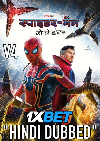 Spider-Man: No Way Home (2021) HDTC V4 720p [Dual Audio] [Hindi Dubbed & English]  – 1XBET