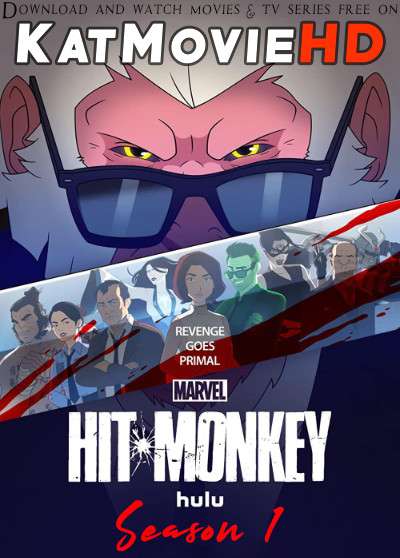 Marvel’s Hit-Monkey (Season 1) Complete [In English] | S01 All Episodes | WEB-DL 1080p 720p 480p HD | 2022 TV Series