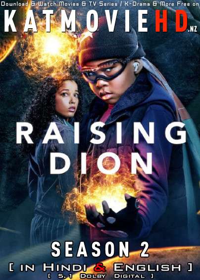 Raising Dion (Season 2) Hindi Dubbed (5.1 DD) [Dual Audio] All Episodes | WEB-DL 1080p 720p 480p HD [2022 Netflix Series]