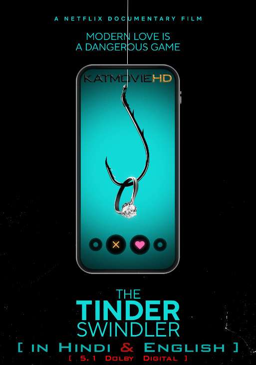 The Tinder Swindler (2022) Hindi Dubbed (5.1 DD) [Dual Audio] WEB-DL 1080p 720p 480p HD [Netflix Crime Documentary Film]