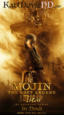 Mojin The Lost Legend (2015) Hindi Dubbed & Chinese [Dual Audio] ESubs | BluRay 480p & 720p [HD]