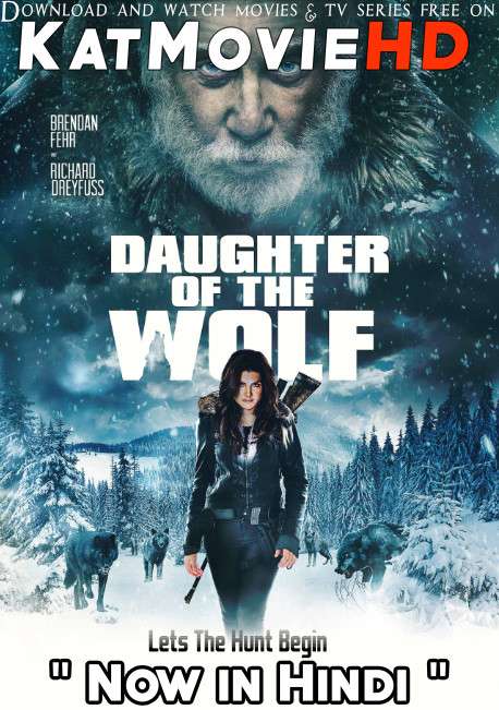 Daughter of the Wolf (2019) Hindi Dubbed (ORG) [Dual Audio] WEB-DL 720p & 480p HD [Full Movie]