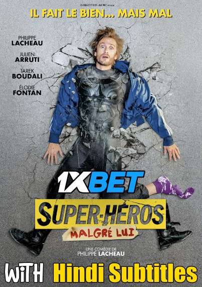 Super-héros malgré lui (2021) Full Movie [In French] With Hindi Subtitles | CAMRip 720p  [1XBET]