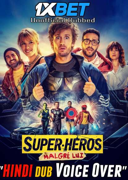 Super-héros malgré lui (2020) Hindi (Voice Over) Dubbed + French [Dual Audio] CAMRip 720p [1XBET]