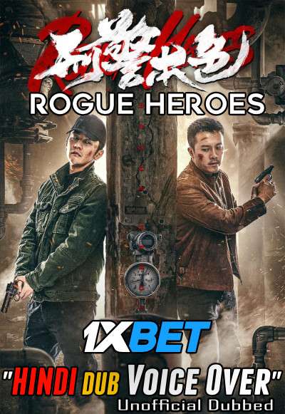 Rogue Heroes (2021) Hindi (Voice Over) Dubbed + Chinese [Dual Audio] WebRip 720p [1XBET]