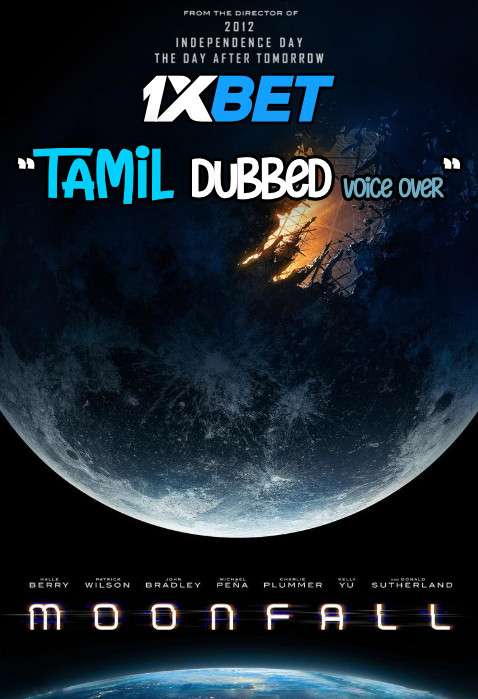 Moonfall (2022) Tamil Dubbed (VO) & English [Dual Audio] WEBRip 720p HD [1XBET]