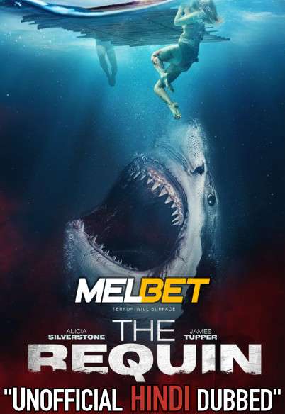 The Requin (2022) Hindi Dubbed (Unofficial Voice Over) + English [Dual Audio] | WEBRip 720p [MelBET]