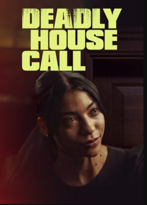 Deadly House Call (2022) Telugu Dubbed (Voice Over) & English [Dual Audio] WebRip 720p [1XBET]