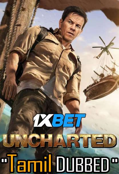 Uncharted (2022) Tamil Dubbed (Voice Over) & English [Dual Audio] WebRip 720p [1XBET]