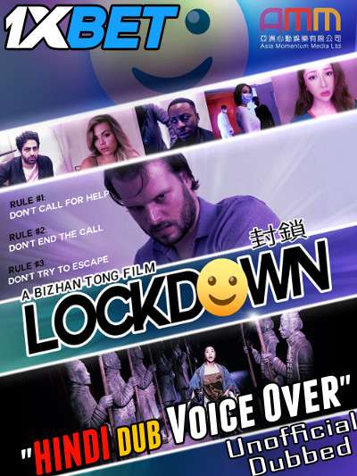 Lockdown (2021) Hindi (Voice Over) Dubbed + Cantonese [Dual Audio] WebRip 720p [1XBET]