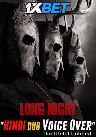 The Long Night (2022) Hindi (Voice Over) Dubbed + English [Dual Audio] WebRip 720p [1XBET]